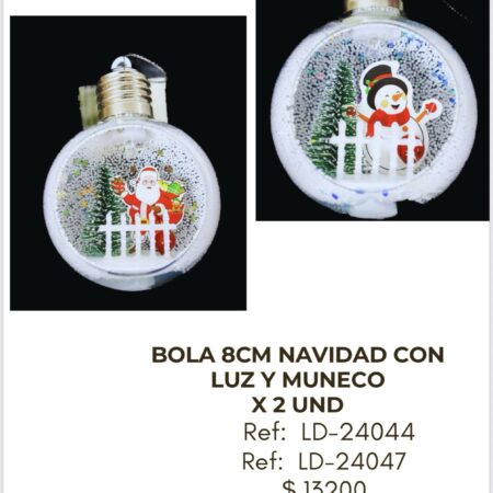 Bola 8cm Navidad con Luz y Muñeco x 2 unidades